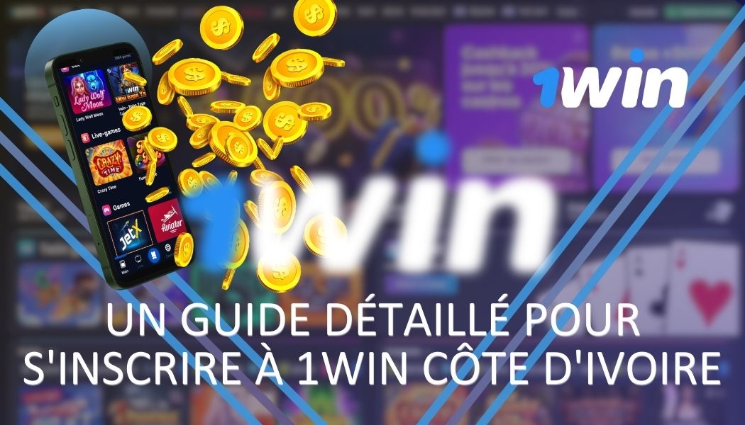 Un guide détaillé pour s'inscrire à 1Win Côte d'Ivoire